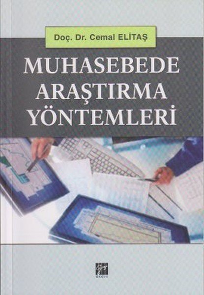 Gazi Kitabevi Muhasebede Araştırma Yöntemleri - Cemal Elitaş Gazi Kitabevi