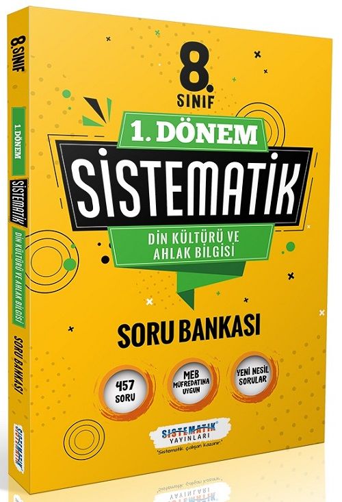 Sistematik 8. Sınıf 1. Dönem Din Kültürü Ahlak Bilgisi Sistematik Soru Bankası Sistematik Yayınları