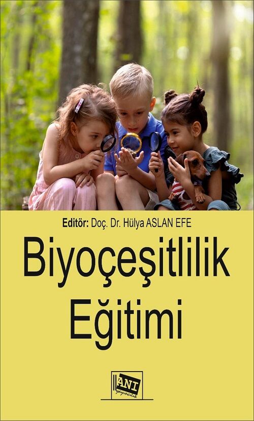 Anı Yayıncılık Biyoçeşitlilik Eğitimi - Hülya Aslan Efe Anı Yayıncılık