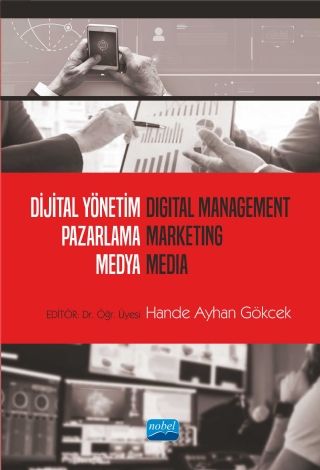 Nobel Dijital Yönetim Pazarlama Medya - Hande Ayhan Gökcek Nobel Akademi Yayınları