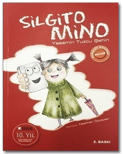 Silgito Mino 2. Baskı - Yasemin Tuzcu Şahin Okuryazar Yayınları