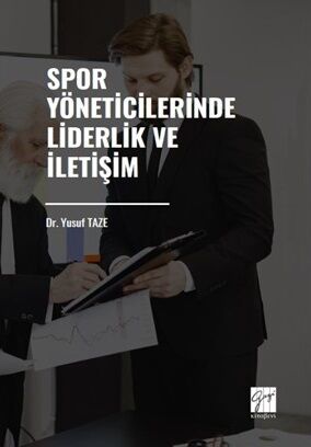 Gazi Kitabevi Spor Yöneticilerinde Liderlik ve İletişim - Yusuf Taze Gazi Kitabevi