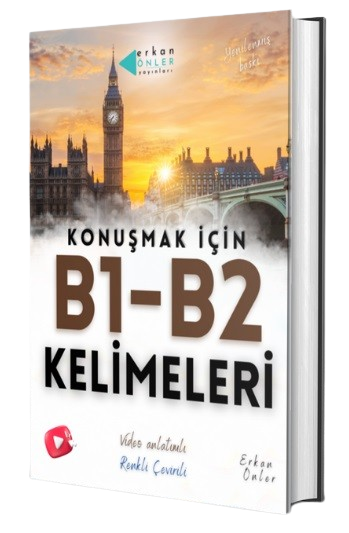 Erkan Önler İngilizce Konuşmak İçin B1-B2 Kelimeleri - Erkan Önler Erkan Önler Yayınları