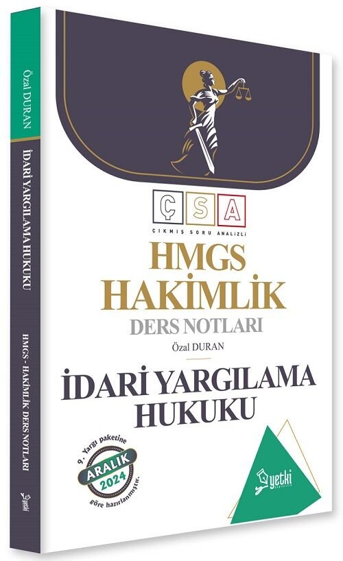 Yetki 2024 HMGS Hakimlik İdari Yargılama Hukuku Ders Notları - Özal Duran Yetki Yayıncılık