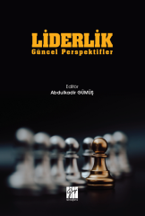 Gazi Kitabevi Liderlik Güncel Perspektifler - Abdulkadir Gümüş Gazi Kitabevi