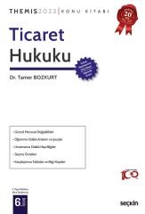 Seçkin 2023 THEMİS Ticaret Hukuku Konu 6. Baskı - Tamer Bozkurt Seçkin Yayınları