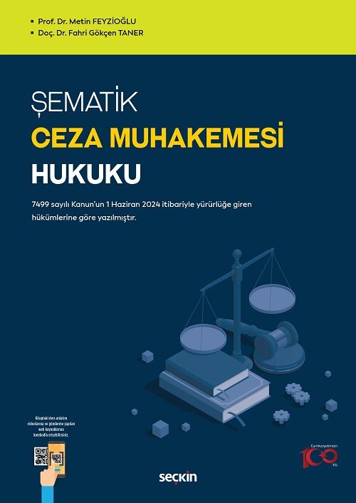 Seçkin Şematik Ceza Muhakemesi Hukuku - Metin Feyzioğlu, Fahri Gökçen Taner Seçkin Yayınları