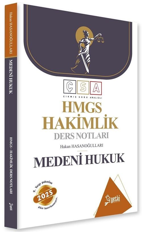 Yetki 2025 HMGS Hakimlik Medeni Hukuk ÇSA Ders Notları - Hakan Hasanoğulları Yetki Yayıncılık