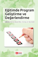 Pegem Eğitimde Program Geliştirme ve Değerlendirme - Behçet Oral, Taha Yazar Pegem Akademi Yayıncılık