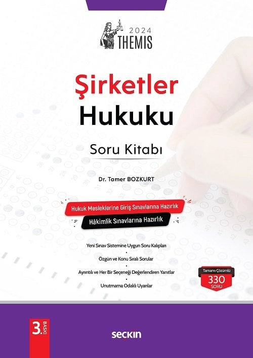 Seçkin 2024 THEMİS Şirketler Hukuku Soru Bankası Çözümlü 3. Baskı - Tamer Bozkurt Seçkin Yayınları