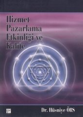 Gazi Kitabevi Hizmet Pazarlama Etkinliği ve Kalite - Hüsniye Örs Gazi Kitabevi