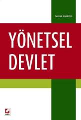 Seçkin Yönetsel Devlet - Selman Karakul Seçkin Yayınları