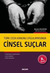 Seçkin Cinsel Suçlar 8. Baskı - Mustafa Arslantürk Seçkin Yayınları