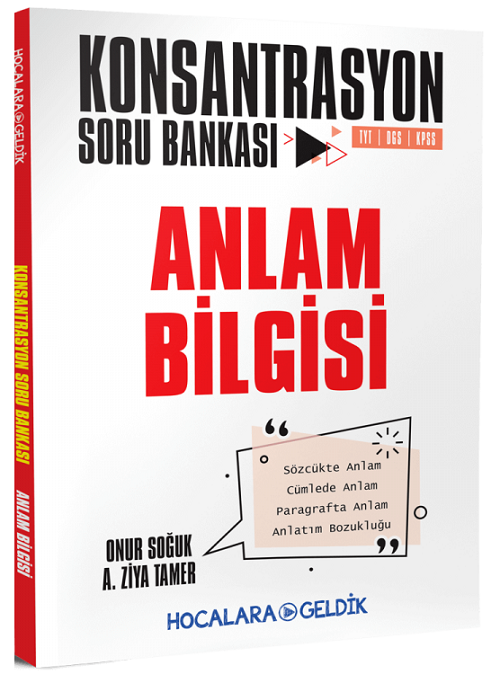 SÜPER FİYAT - Hocalara Geldik TYT DGS KPSS Anlam Bilgisi Konsantrasyon Soru Bankası - Onur Soğuk Hocalara Geldik Yayınları