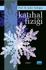 Nobel Katıhal Fiziği - Şakir Aydoğan Nobel Akademi Yayınları