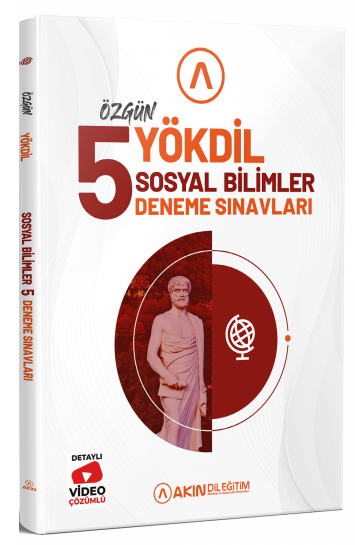 Akın Dil YÖKDİL Sosyal Bilimler Özgün 5 Deneme Çözümlü Akın Publishing