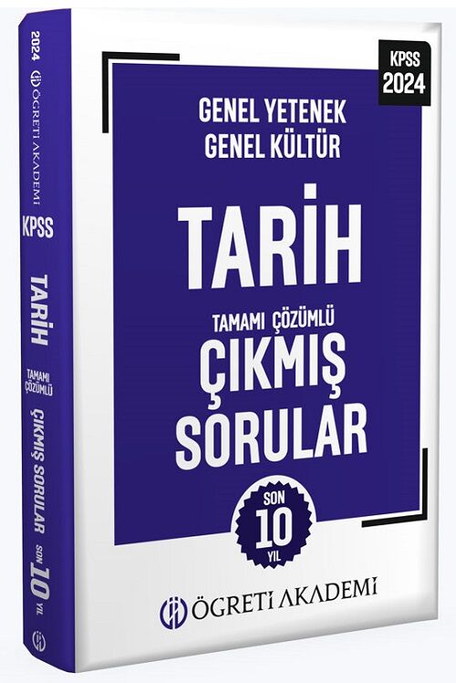 Öğreti 2024 KPSS Tarih Çıkmış Sorular Son 10 Yıl Çözümlü Öğreti Akademi