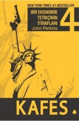 Bir Ekonomik Tetikçinin İtirafları 4. Kitap Kafes - John Perkins April Yayıncılık