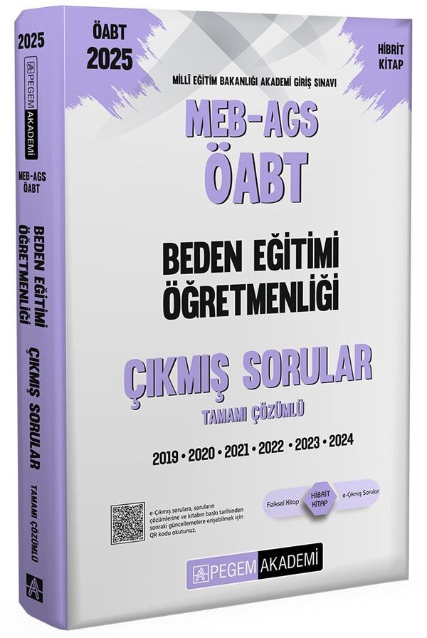 Pegem 2025 ÖABT MEB-AGS Beden Eğitimi Öğretmenliği Çıkmış Sorular Çözümlü Pegem Akademi Yayınları