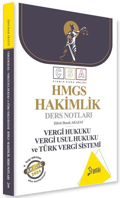 Yetki 2024 HMGS Hakimlik Vergi Hukuku Vergi Usul Hukuku Türk Vergi Sistemi Ders Notları - Şükrü Burak Arafat Yetki Yayıncılık