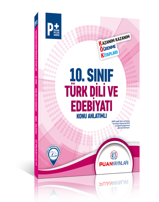 Puan 10. Sınıf Türk Dili ve Edebiyatı Kök Konu Anlatımlı Puan Yayınları