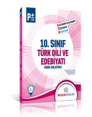 Puan 10. Sınıf Türk Dili ve Edebiyatı Kök Konu Anlatımlı Puan Yayınları