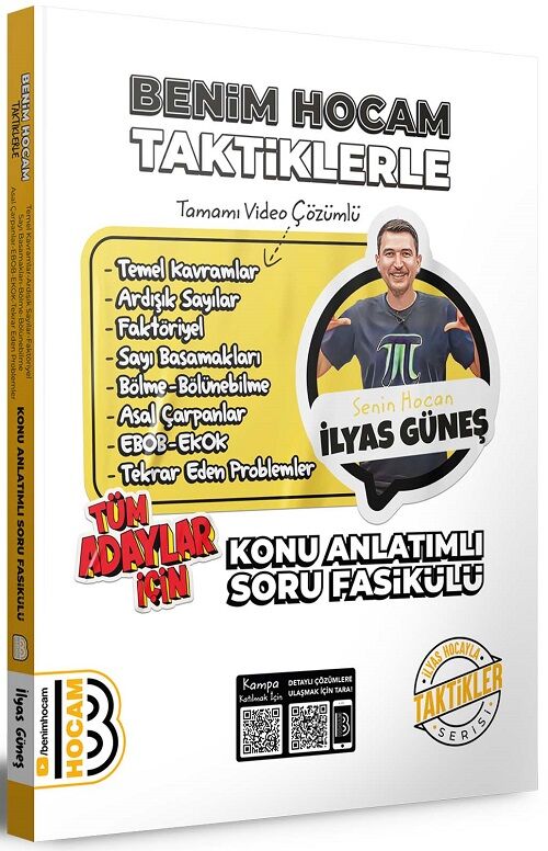 Benim Hocam YKS TYT AYT KPSS Tüm Adaylar İçin Taktiklerle Temel Kavramlar ve Sayılar Konu Anlatımlı Soru Fasikülü - İlyas Güneş Benim Hocam Yayınları