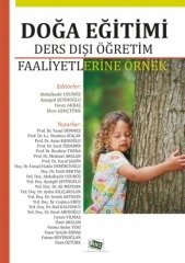 Anı Yayıncılık Doğa Eğitimi Ders Dışı Öğretim Faaliyetlerine Örnek - Abdurrahman İlgan, Ayşegül Şeyihoğlu Anı Yayıncılık