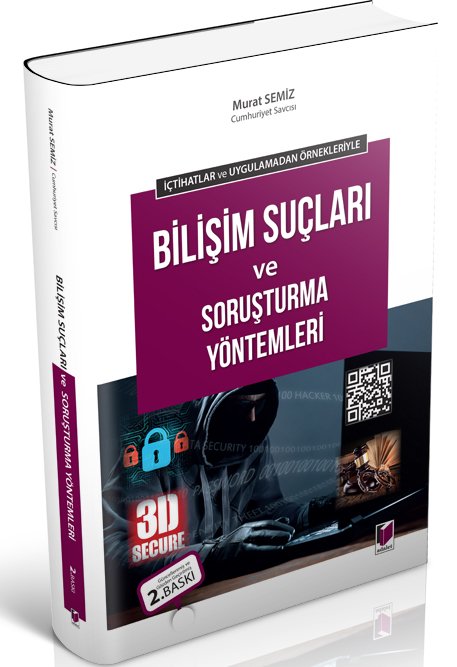 Adalet Bilişim Suçları ve Soruşturma Yöntemleri 2. Baskı - Murat Semiz Adalet Yayınevi