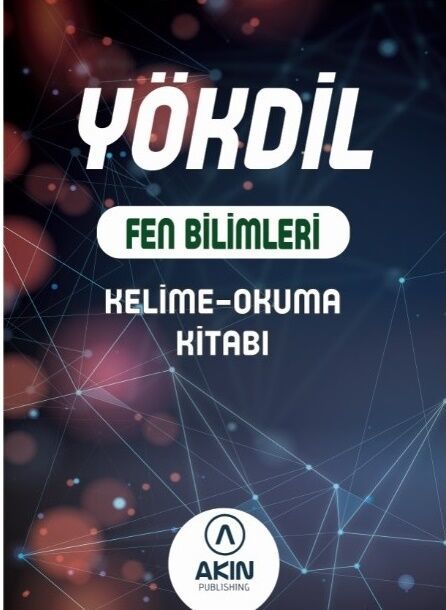 Akın Dil YÖKDİL Fen Bilimleri Kelime - Okuma Kitabı Akın Publishing