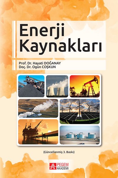 Pegem Enerji Kaynakları Hayati Doğanay, Ogün Coşkun Pegem Akademi Yayıncılık