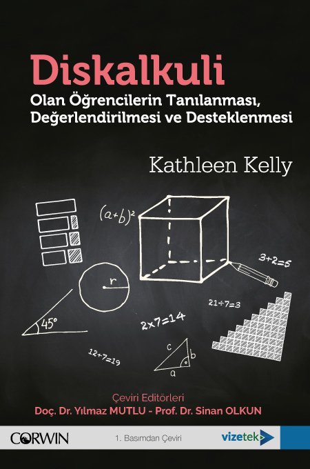 Vizetek Diskalkuli Olan Öğrencilerin Tanılanması, Değerlendirilmesi ve Desteklenmesi - Kathleen Kelly Vizetek Yayıncılık