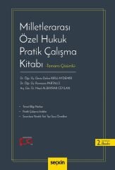 Seçkin Milletlerarası Özel Hukuk Pratik Çalışma Kitabı Tamamı Çözümlü 2. Baskı - Deniz Defne Kırlı Aydemir, Nazlı Albayrak Ceylan Seçkin Yayınları