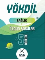 Akın Dil YÖKDİL Sağlık Özgün Sorular ve 5 Deneme Akın Publishing