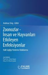 Palme Zoonozlar - İnsan ve Hayvanları Etkileyen Enfeksiyonlar - Binali Çatak, Cihan Kaçar Palme Akademik Yayınları