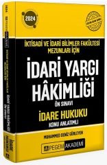 Pegem 2024 İYÖS İktisadi ve İdari Bilimler Fakültesi Mezunları İçin İdari Yargı Hakimliği Ön Sınavı İdare Hukuku Konu Anlatımlı Pegem Akademi Yayınları