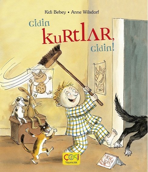 Gidin Kurtlar, Gidin! - Kidi Bebey, Anne Wilsdorf Çoki Yayıncılık