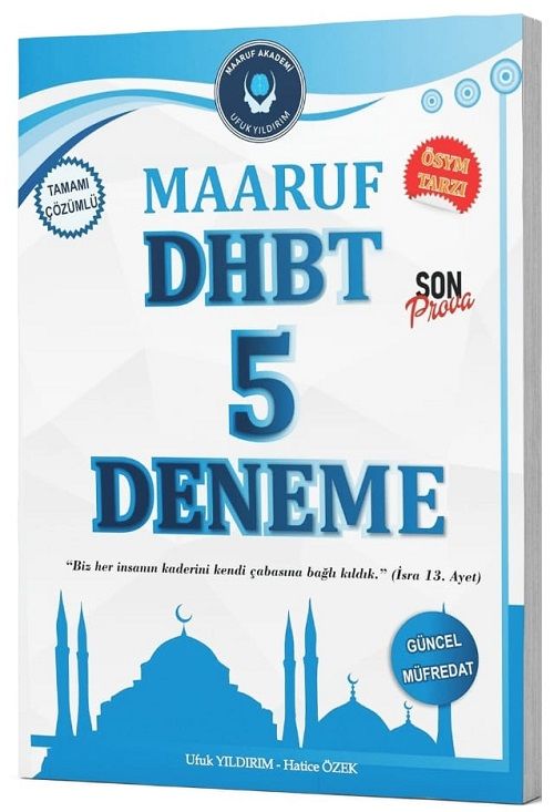 Mihrap DHBT Maaruf 5 Deneme Çözümlü - Ufuk Yıldırım, Hatice Özek Mihrap Yayınları