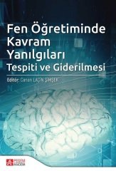 Pegem Fen Öğretiminde Kavram Yanılgıları Tespiti ve Giderilmesi - Canan Laçin Şimşek Pegem Akademi Yayıncılık