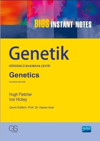 Nobel Genetik Bios Instant Notes - Hugh Fletcher, Ivor Hickey Nobel Akademi Yayınları