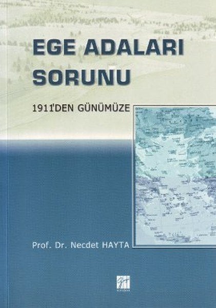 Gazi Kitabevi Ege Adaları Sorunu - Necdet Hayta Gazi Kitabevi