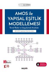 Seçkin AMOS ile Yapısal Eşitlik Modellemesi 3. Baskı - Sait Gürbüz Seçkin Yayınları