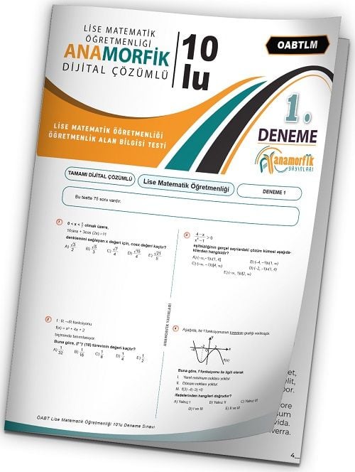 Anamorfik 2023 ÖABT Lise Matematik Öğretmenliği Türkiye Geneli Deneme 1. Kitapçık Dijital Çözümlü Anamorfik Yayınları