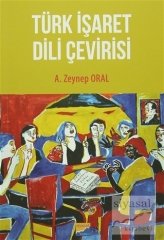 Siyasal Kitabevi Türk İşaret Dili Çevirisi - A. Zeynep Oral Siyasal Kitabevi Yayınları