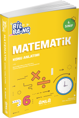 Ünlü 6. Sınıf Matematik Bil Bang Konu Anlatımlı Ünlü Yayınları