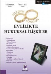 Adalet Sözden Sonsuza Evlilikte Hukuksal İlişkiler - İsmail Lale, Ömer Lale Adalet Yayınevi