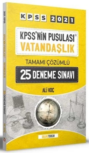 SÜPER FİYAT - Doğru Tercih 2021 KPSS nin Pusulası Vatandaşlık 25 Deneme Çözümlü - Ali Koç Doğru Tercih Yayınları