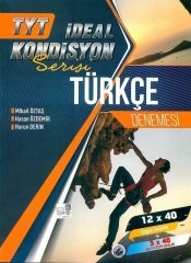 İdeal Kondisyon YKS TYT Türkçe 12x40 Deneme İdeal Kondisyon Yayınları