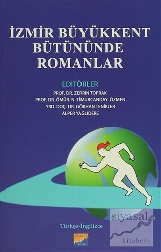 Siyasal Kitabevi İzmir Büyükkent Bütününde Romanlar Siyasal Kitabevi Yayınları