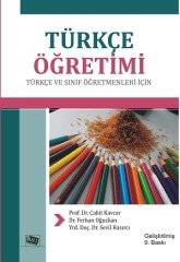 Anı Yayınları Türkçe Öğretimi Türkçe Ve Sınıf Öğretmenleri İçin - Cahit Kavcar, Sevil Hasırcı Anı Yayıncılık